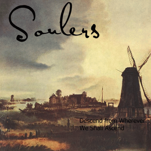 Descend from Wherever We Shall Ascend